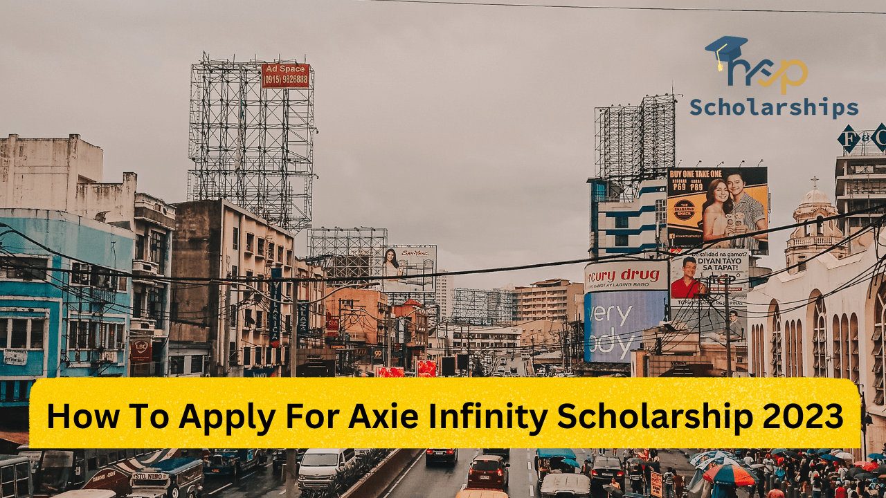How To Apply For Axie Infinity Scholarship 2023