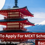 How To Apply For MEXT Scholarship 2023