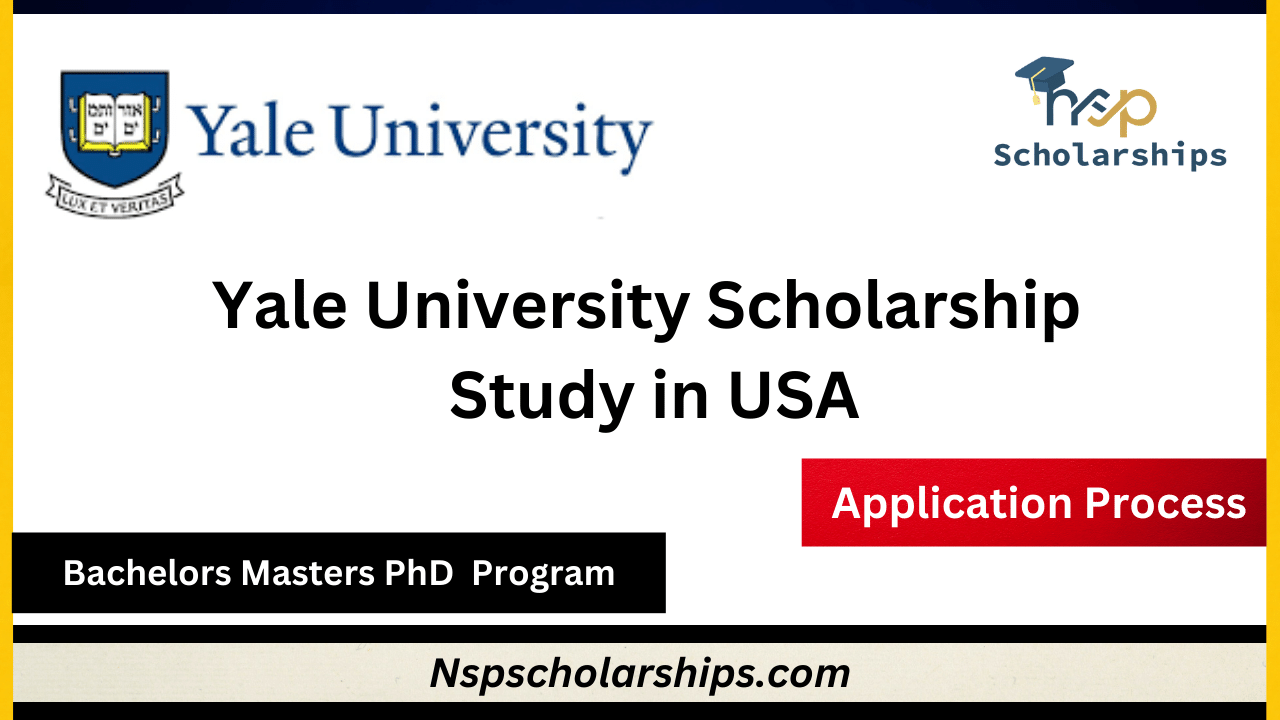Yale University Scholarship 2024-Study in USA