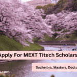 How To Apply For MEXT Titech Scholarship 2023