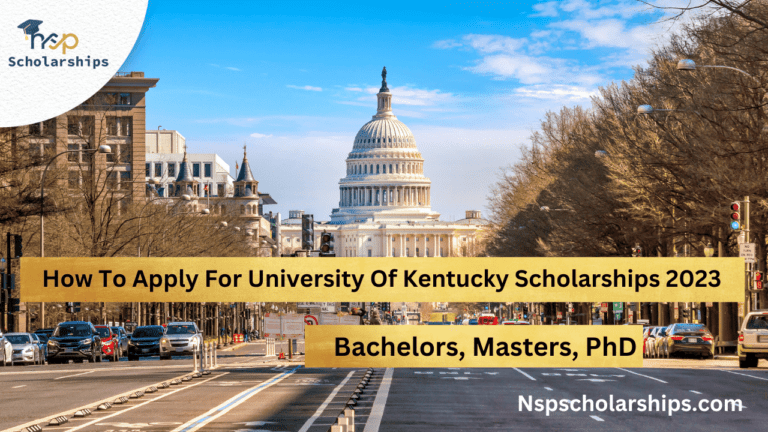 How To Apply For University Of Kentucky Scholarships 2023