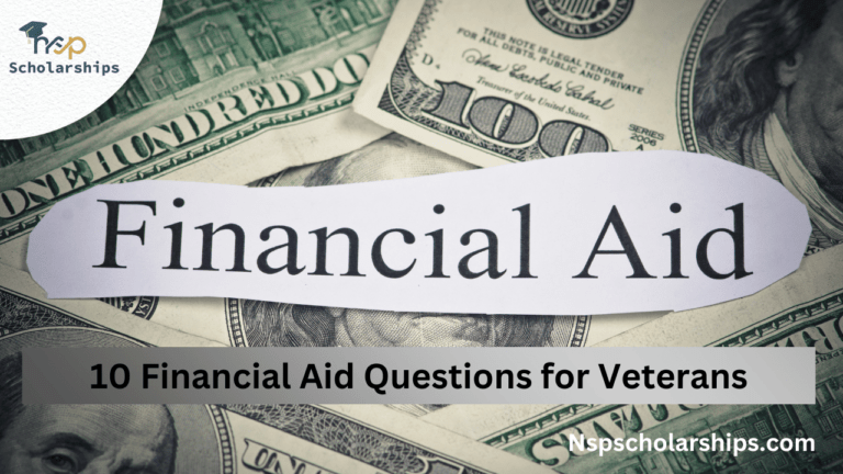 10 Financial Aid Questions for Veterans
