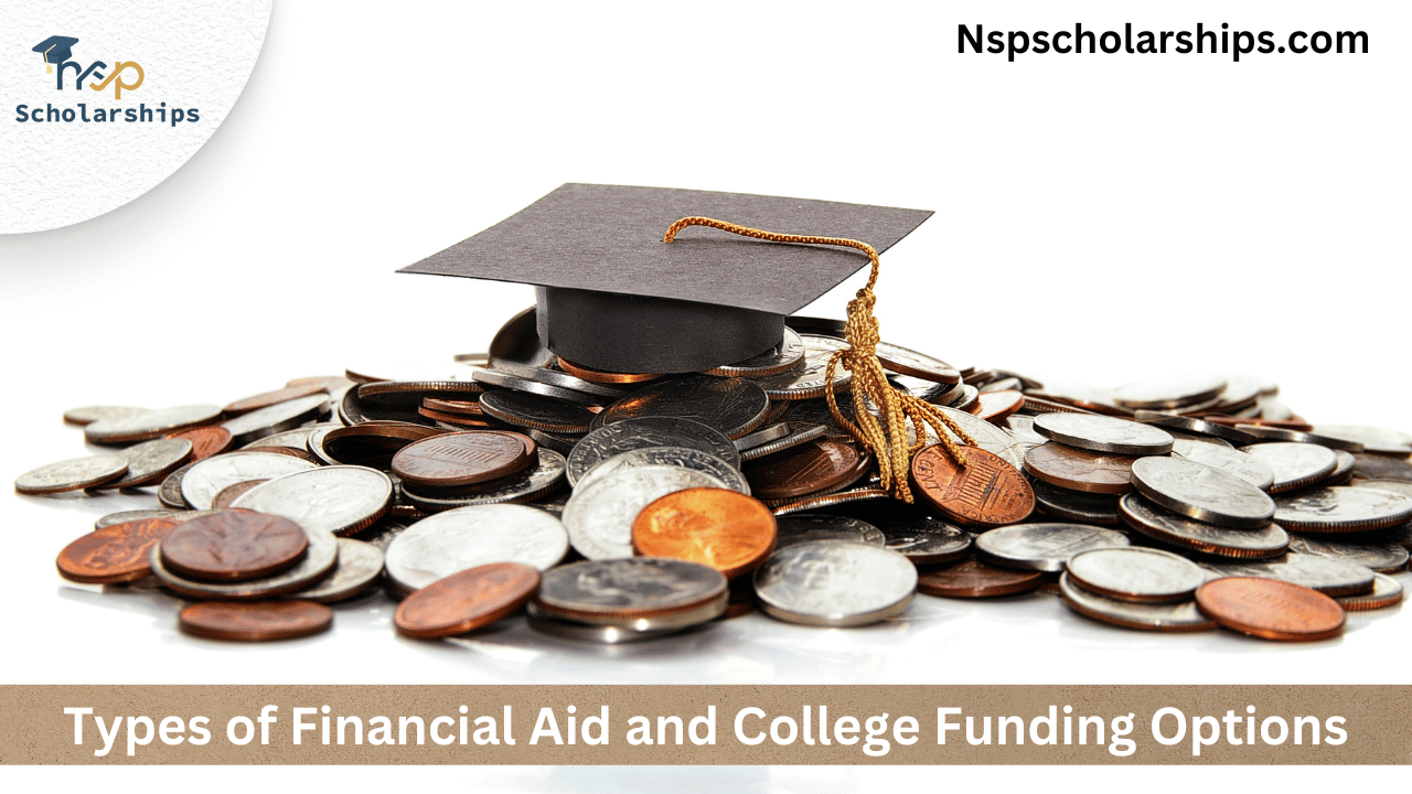 Types of Financial Aid and College Funding Options