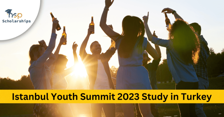 Istanbul Youth Summit 2023 Study in Turkey