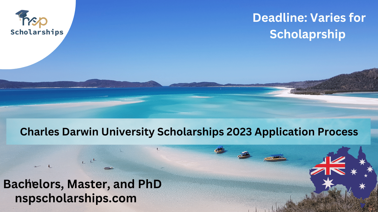Charles Darwin University Scholarships 2023 Application Process