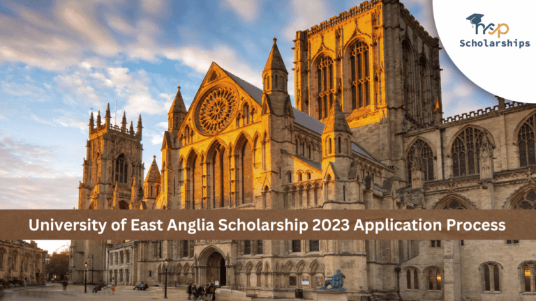 University of East Anglia Scholarship 2023 Application Process