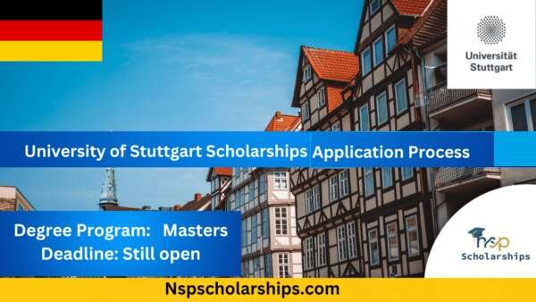 University of Stuttgart Scholarships 2025 Application Process