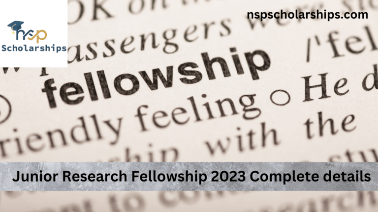 Junior Research Fellowship 2023 Complete details
