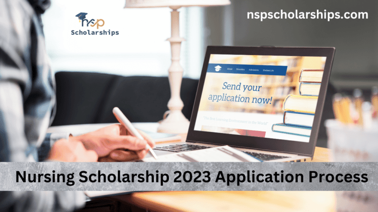 Nursing Scholarship 2023 Application Process