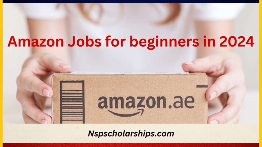 Amazon Jobs for beginners in 2024