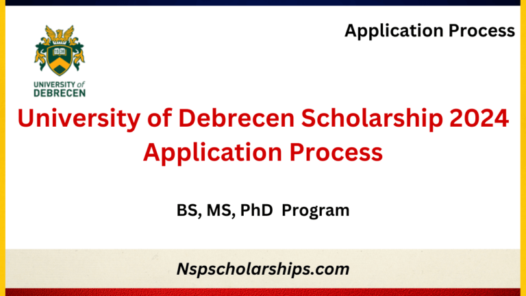 University of Debrecen Scholarship 2024 Application Process