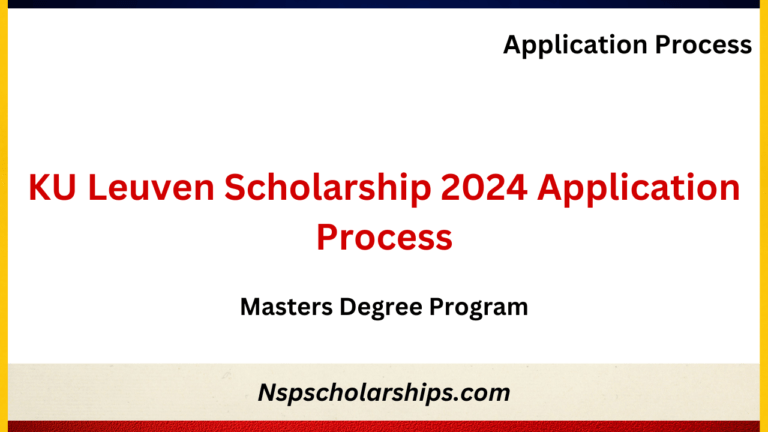 KU Leuven Scholarship 2024 Application Process