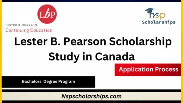 Lester B. Pearson Scholarship 2026-27 Study in Canada 