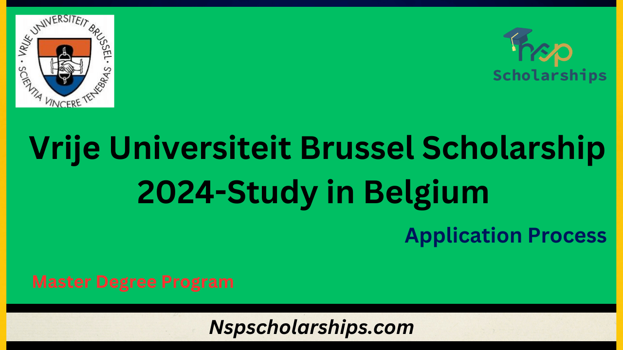 Vrije Universiteit Brussel Scholarship 2024-Study in Belgium 