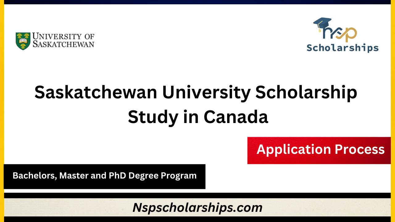 Saskatchewan University Scholarship 2024-Study in Canada