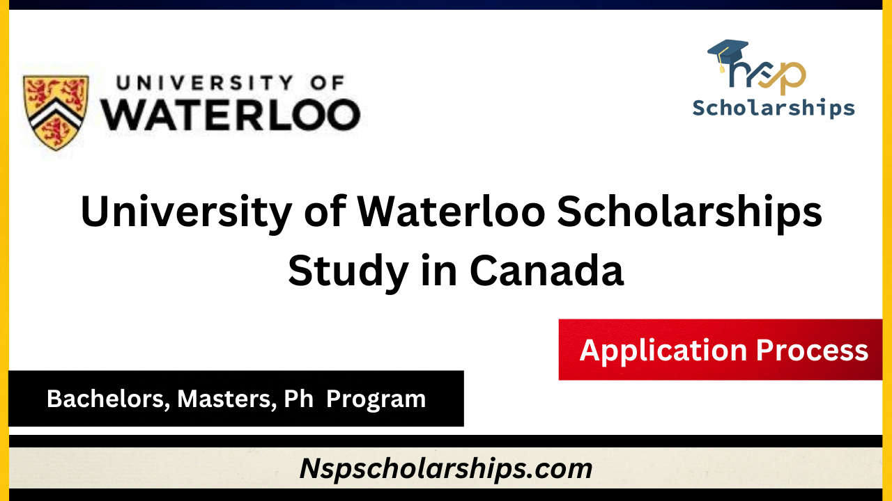 University of Waterloo Scholarships 2024-Study in Canada