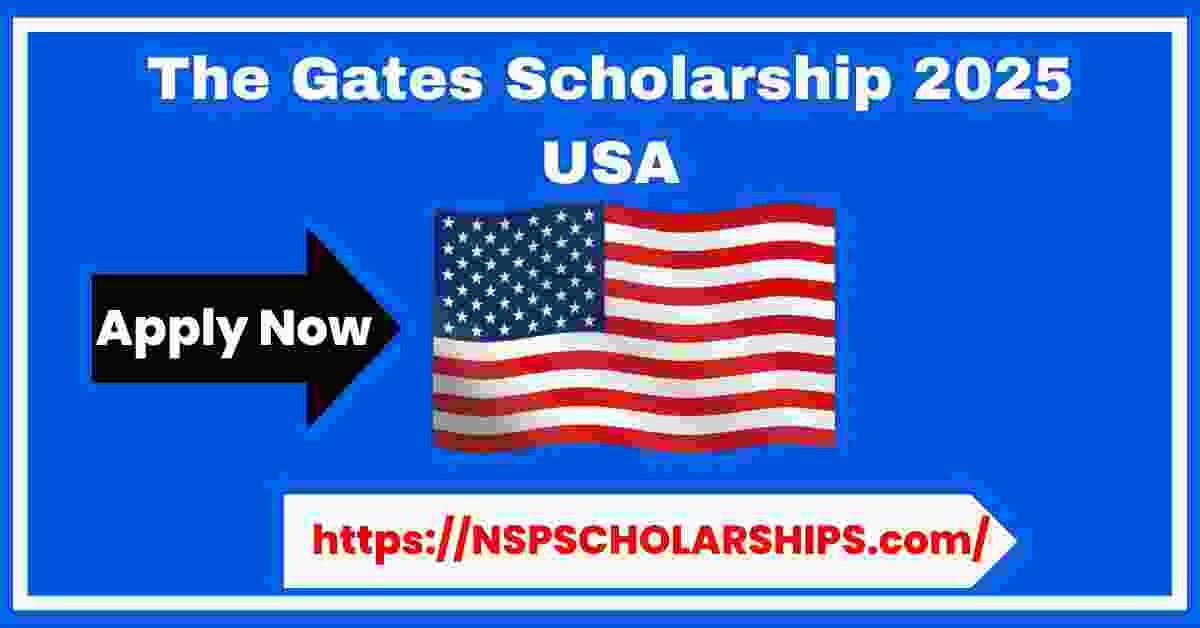 The Gates Scholarship 2025 USA