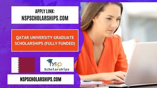 Qatar University Graduate Scholarships 2025-26 (Fully Funded)