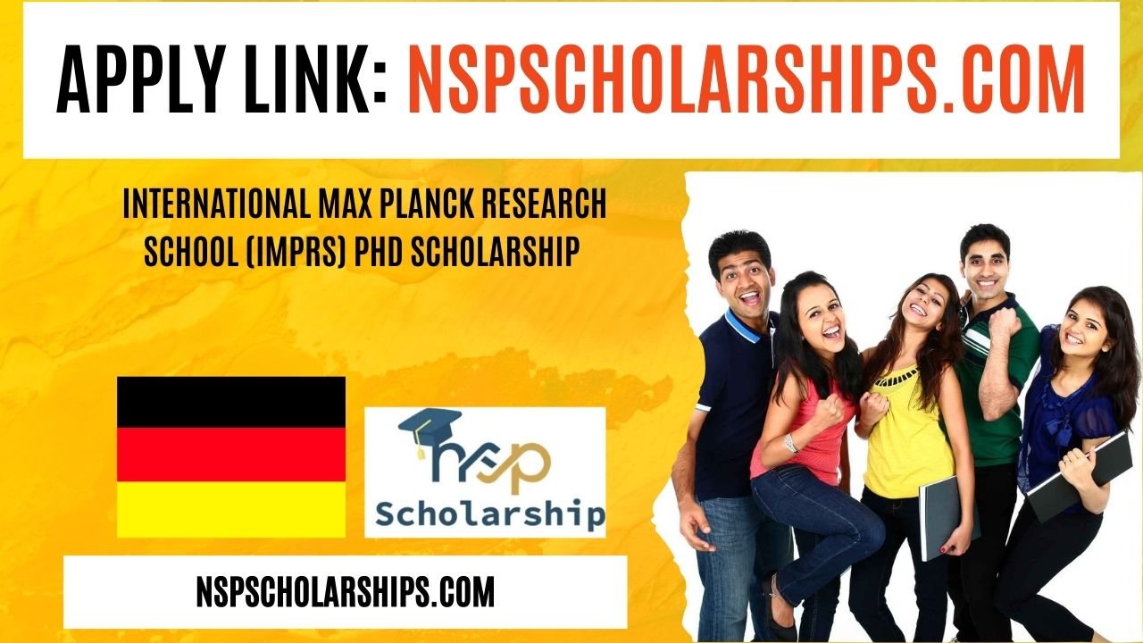 International Max Planck Research School (IMPRS) PhD Scholarship 2025