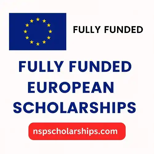 Fully Funded European Scholarships for Bachelor Master PhD